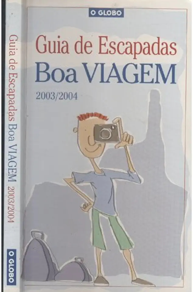 Capa do Livro Guia de Escapadas Boa Viagem 2003/2004 - Mario Toledo