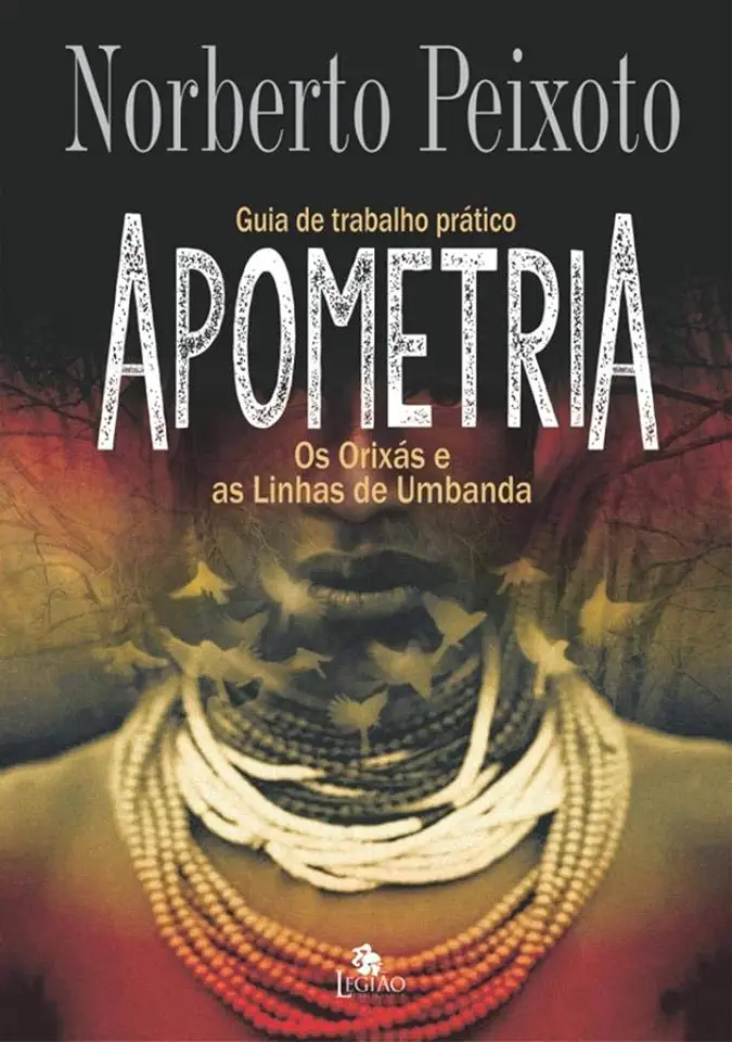 Capa do Livro Guia de Trabalho Prático Apometria os Orixás e as Linhas de Umbanda - Norberto Peixoto