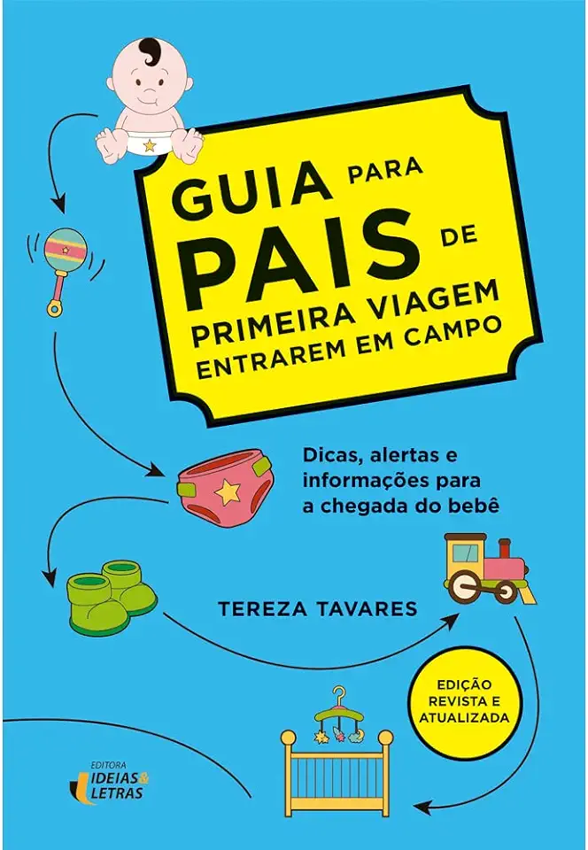 Capa do Livro Guia para Pais de Primeira Viagem Entrarem Em Campo - Teresa Tavares