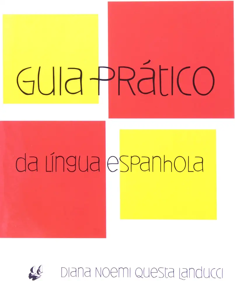 Capa do Livro Guia Pratico da Língua Espanhola - Diana Noemi Questa Landucci