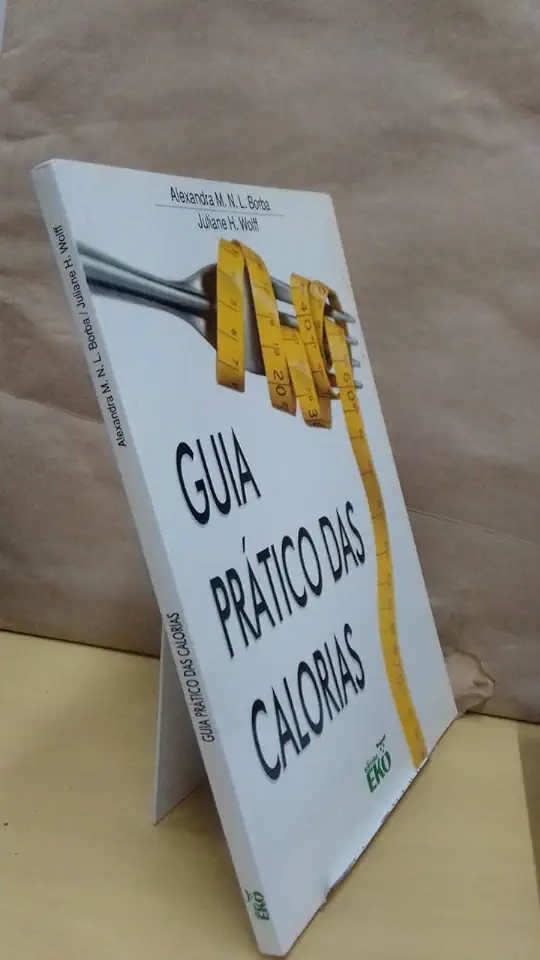 Capa do Livro Guia Prático das Calorias - Alexandra M. N. L. Borba