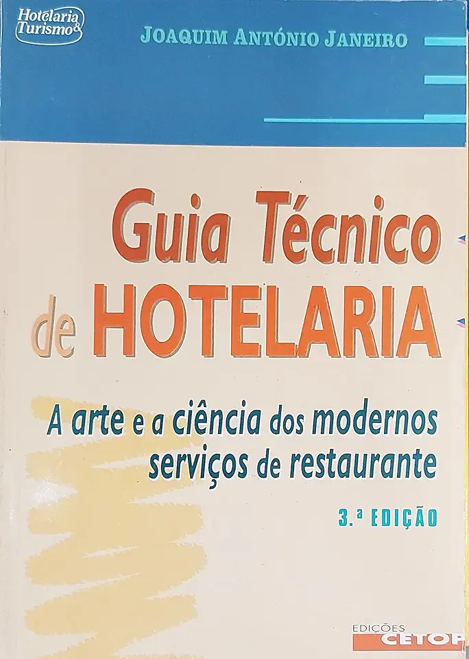 Capa do Livro Guia Técnico de Hotelaria - Joaquim Antonio Janeiro