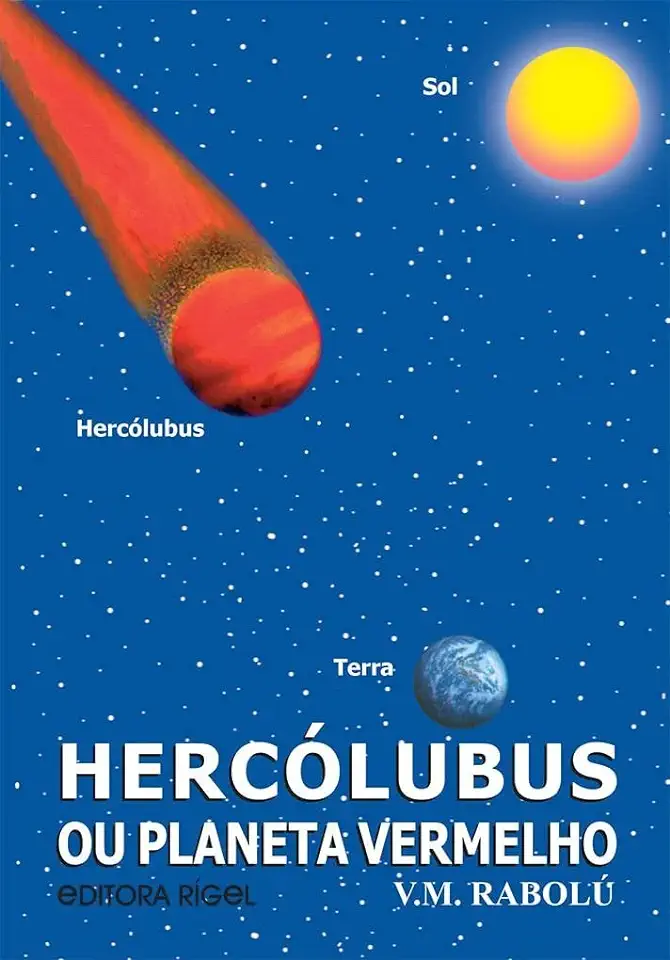 Capa do Livro Hercólubus Ou Planeta Vermelho - V. M. Rabolú