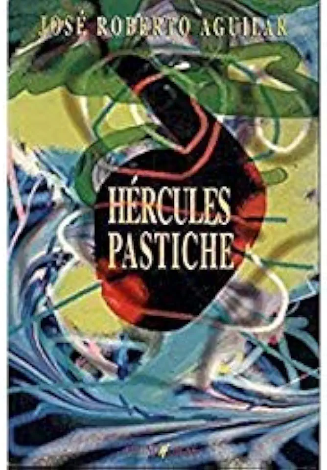 Capa do Livro Hércules Pastiche - José Roberto Aguilar