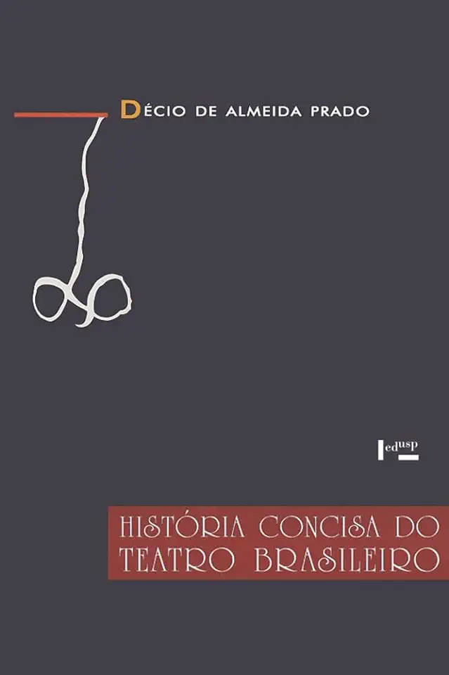 Capa do Livro História Concisa do Teatro Brasileiro - Décio de Almeida Prado