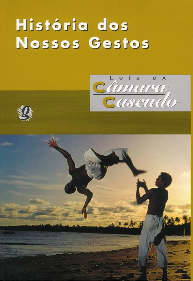 Capa do Livro História dos Nossos Gestos - Luis da Camara Cascudo