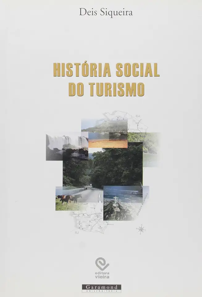 Capa do Livro História Social do Turismo - Deis Siqueira