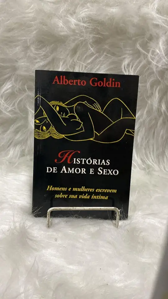 Capa do Livro Histórias de Amor e Sexo - Alberto Goldin