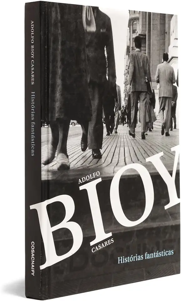 Capa do Livro Histórias Fantásticas - Adolfo Bioy Casares