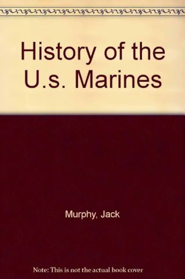 Capa do Livro History of the Us Marines - Jack Murphy