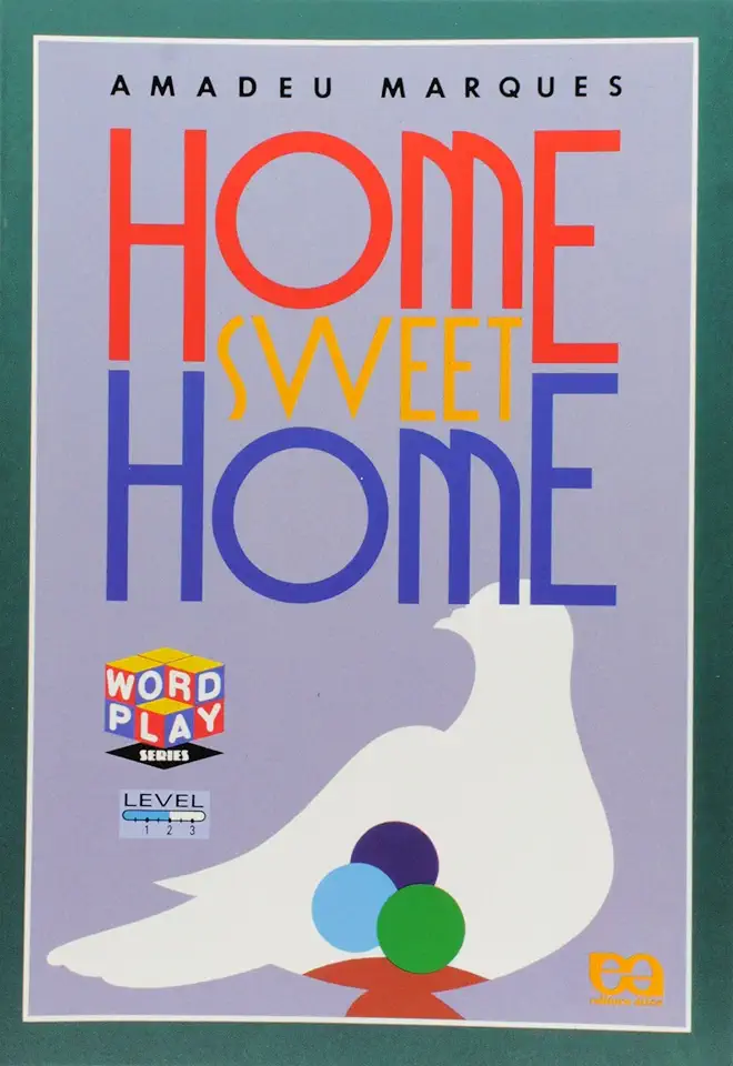 Capa do Livro Home Sweet Home - Amadeu Marques