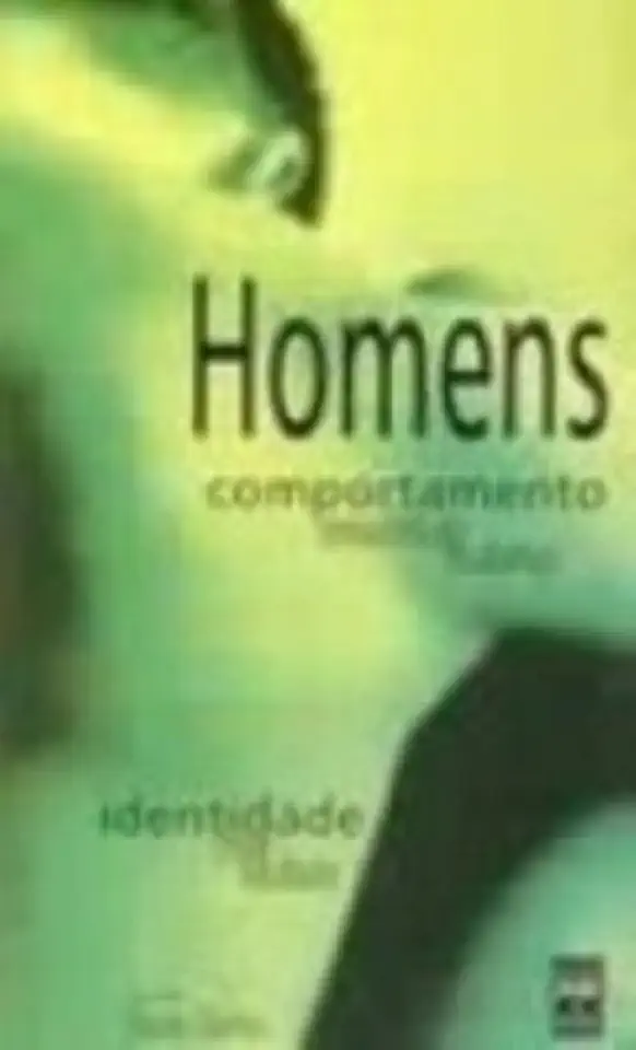 Capa do Livro Homens Comportamento Sexualidade Mudança - Dario Caldas