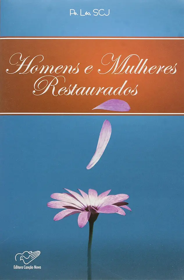 Capa do Livro Homens e Mulheres Restaurados - Pe. Léo