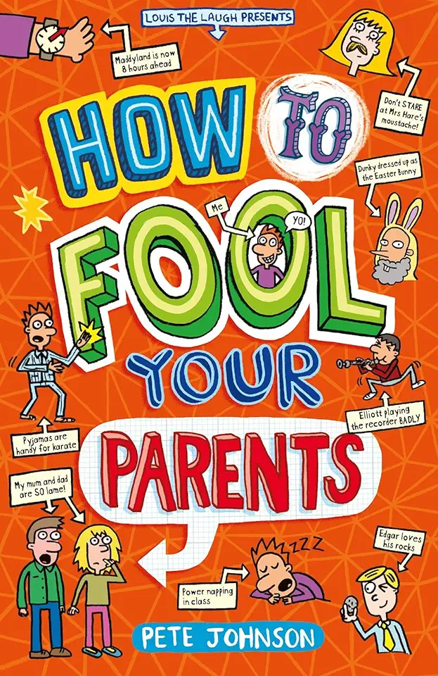 Capa do Livro How to fool your parents - Johnson, Pete