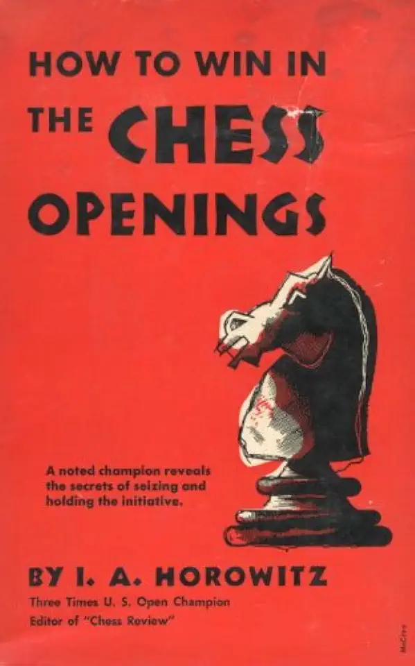 Capa do Livro How to Win in the Chess Openings - I. A. Horowitz