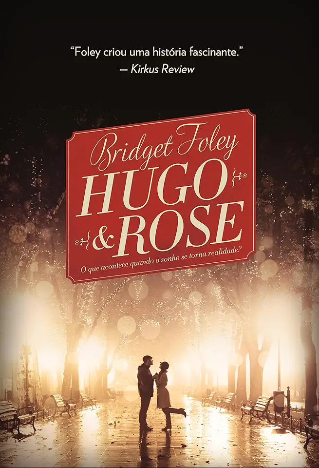 Capa do Livro Hugo & Rose - Bridget Foley