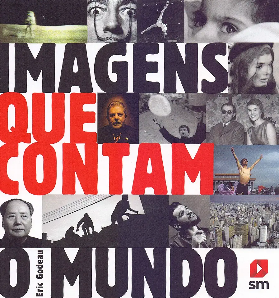 Capa do Livro Imagens Que Contam o Mundo - Eric Godeau