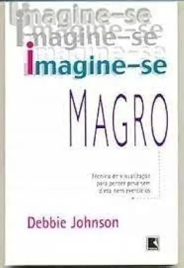 Capa do Livro Imagine-se Magro - Debbie Johnson