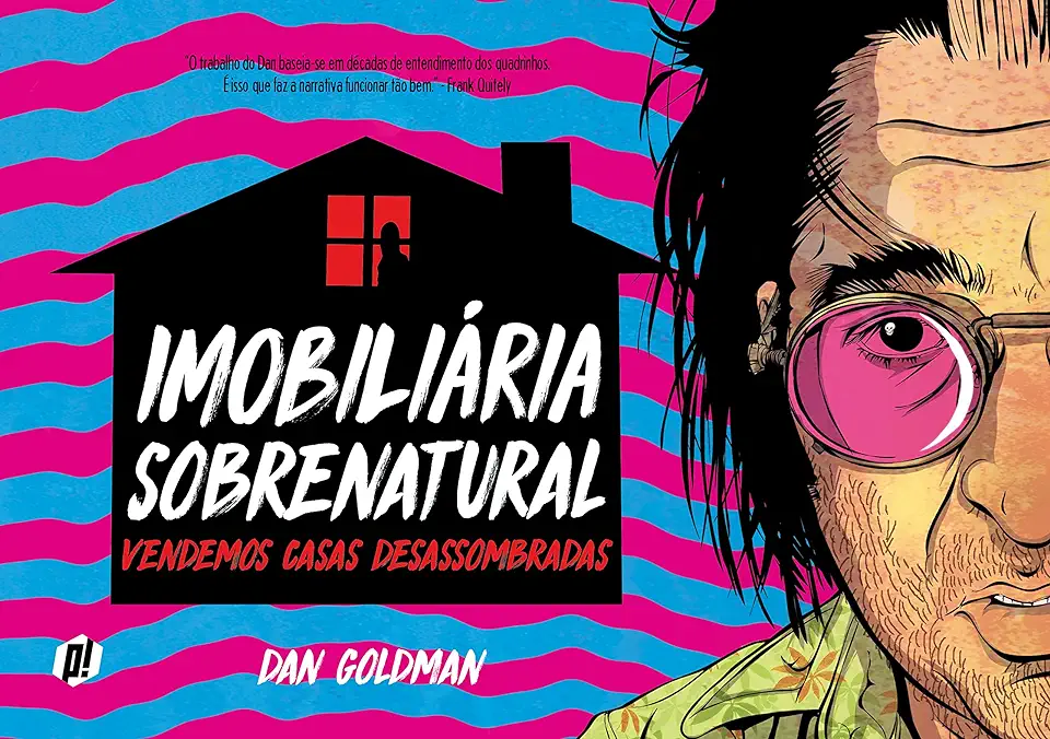 Capa do Livro Imobiliária sobrenatural - Vendemos casas desassombradas - Goldman, Dan