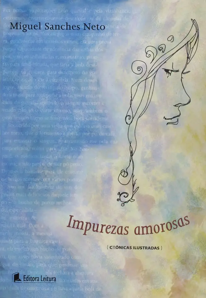 Capa do Livro Impurezas Amorosas - Miguel Sanches Neto