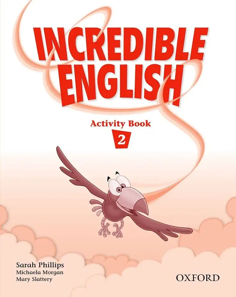 Capa do Livro Incredible English - 2 Activity Book - Sarah Phillips