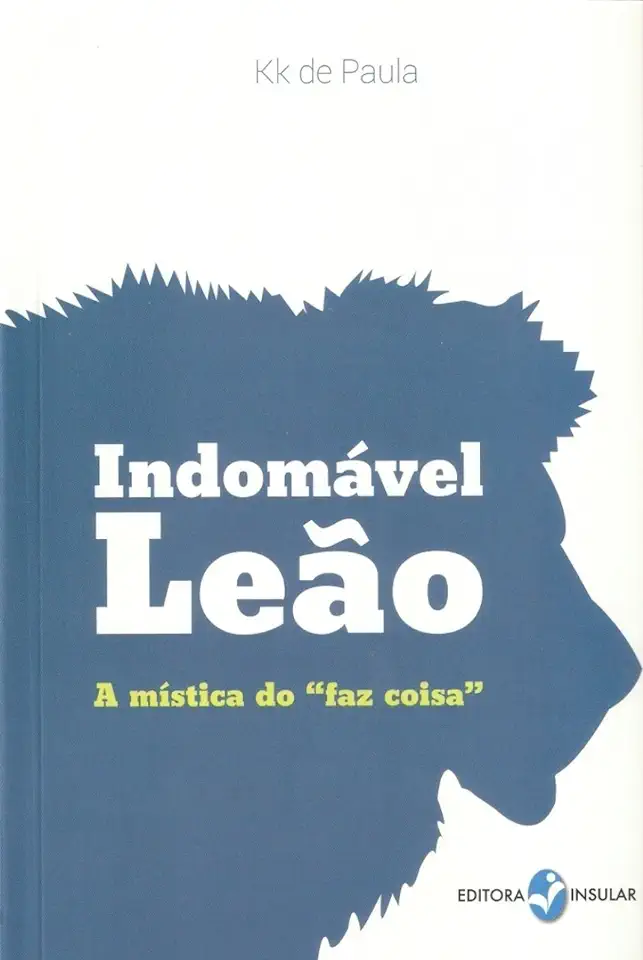 Capa do Livro Indomável Leão - A mística do faz