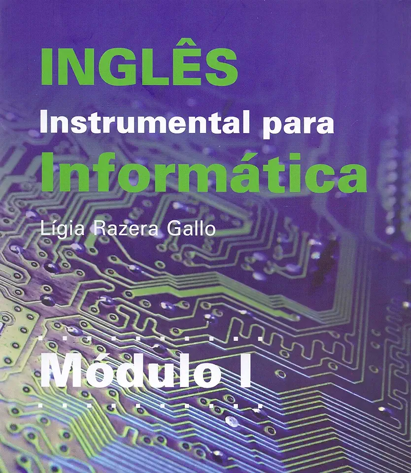 Capa do Livro Inglês Instrumental para Informática Módulo 1 - Lígia Razera Gallo