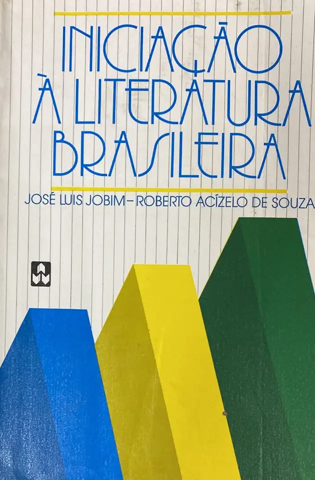 Capa do Livro Iniciação á Literatura Brasileira - José Luis Jobim