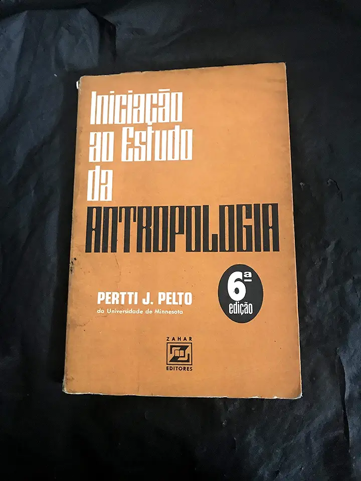 Capa do Livro Iniciação ao Estudo da Antropologia - Pertti J. Pelto