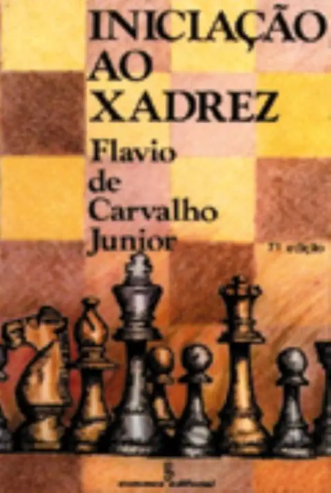 Capa do Livro Iniciação ao Xadrez - Flavio de Carvalho Junior