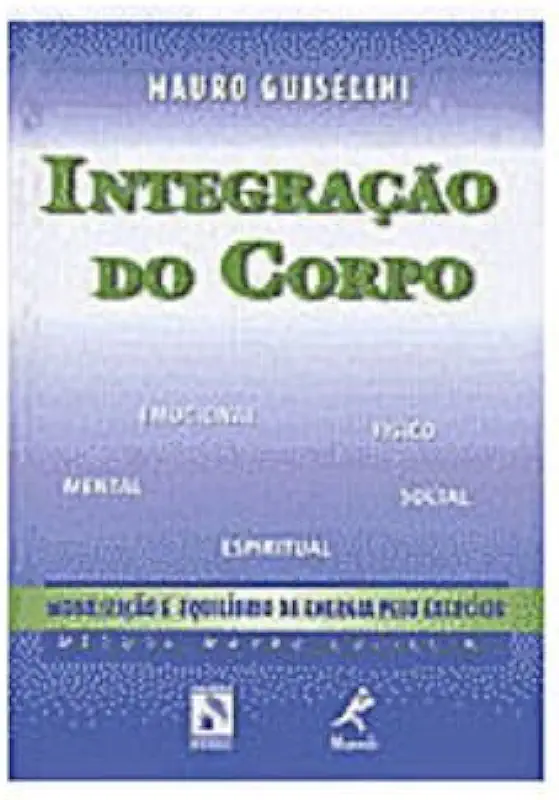 Capa do Livro Integração do Corpo - Mauro Guiselini