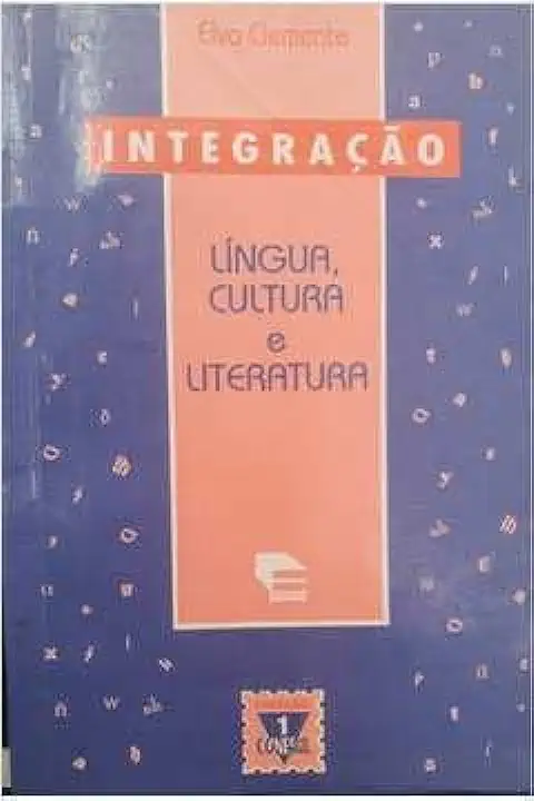 Capa do Livro Integração: Língua, Cultura e Literatura - Elvo Clemente