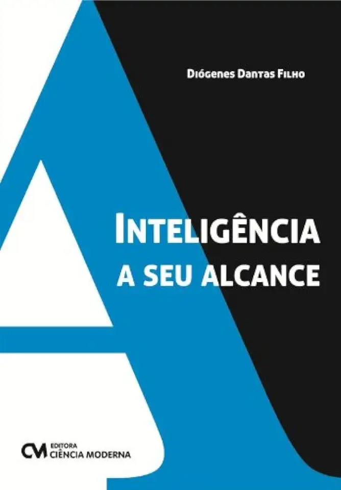 Capa do Livro Inteligência a Seu Alcance, A - Diógenes Dantas Filho