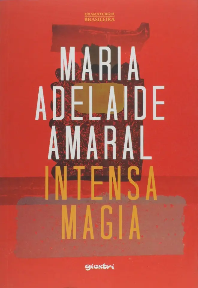 Capa do Livro Intensa Magia - Maria Adelaide Amaral