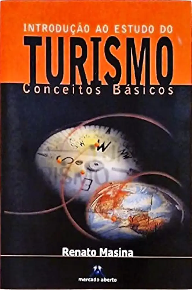 Capa do Livro Introdução ao Estudo do Turismo: Conceitos Básicos - Renato Masina