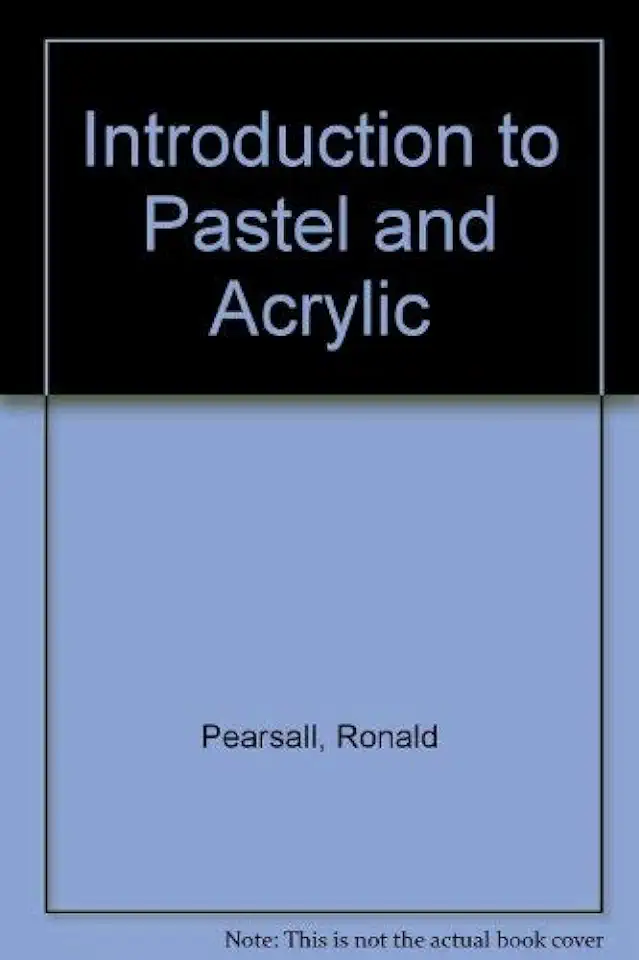 Capa do Livro Introduction to Pastel and Acrylic - Ronald Pearsall