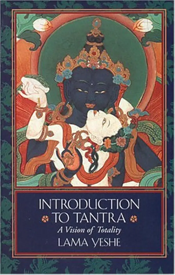 Capa do Livro Introduction to Tantra - a Vision of Totality - Lama Yeshe