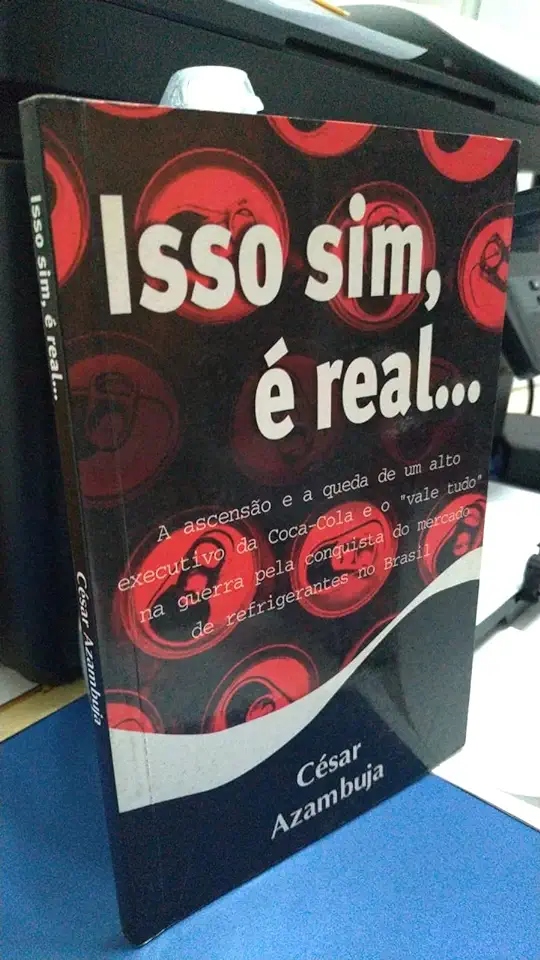 Capa do Livro Isso Sim, é Real... - César Azambuja