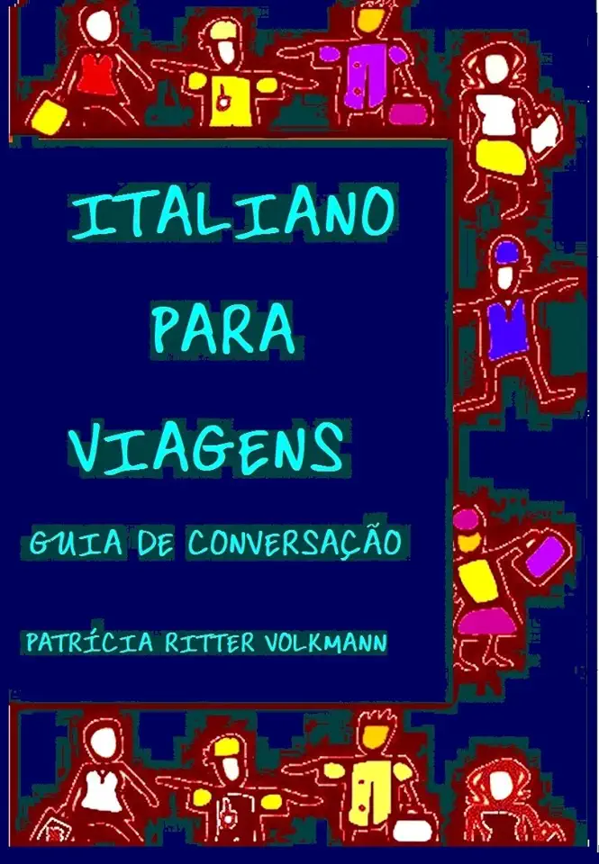 Capa do Livro Italiano Conversação para Viagem - Patricia Ritter Volkmann