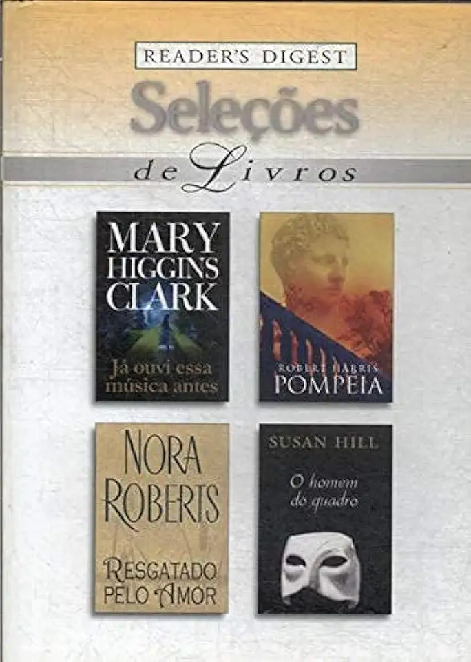 Capa do Livro Já Ouvi essa Musica Antes, Pompeia, Resgatado pelo Amor, o Homem Do... - Seleções de Livros