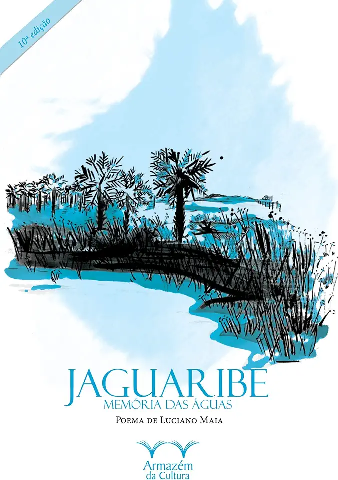 Capa do Livro Jaguaribe Memória das Águas - Luciano Maia