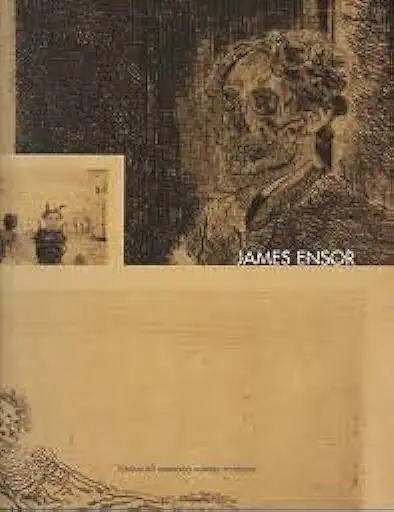 Capa do Livro James Ensor um Visionário Em Preto e Branco - Fundação Armando Alvares Penteado