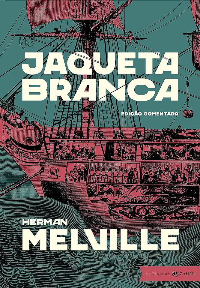 Capa do Livro JAQUETA BRANCA - MELVILLE, HERMAN