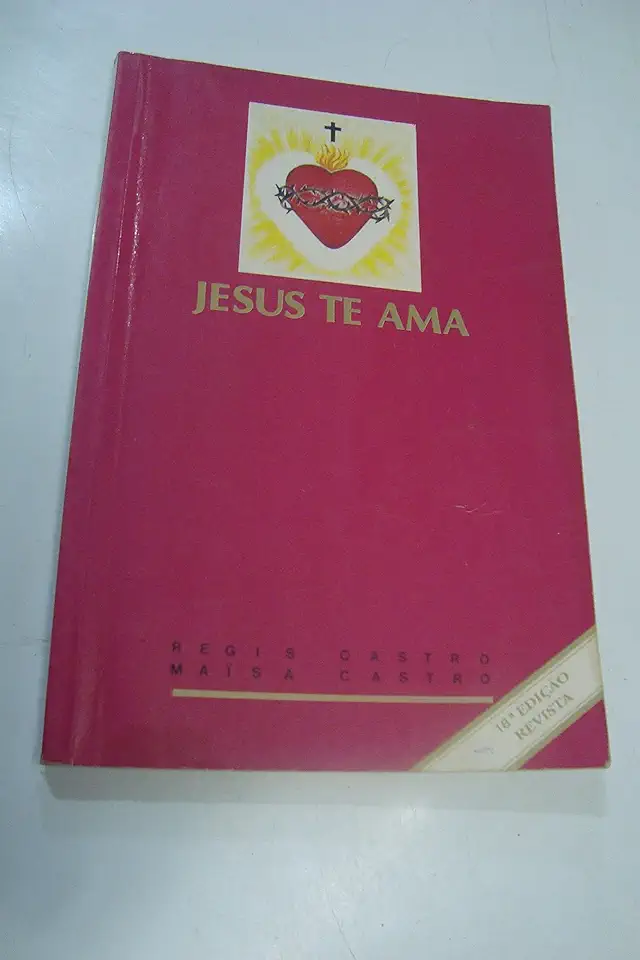 Capa do Livro Jesus Te Ama - Regis Castro, Maisa Castro