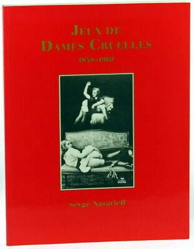 Capa do Livro Jeux de Dames Cruelles 1850-1960 - Serge Nazarieff