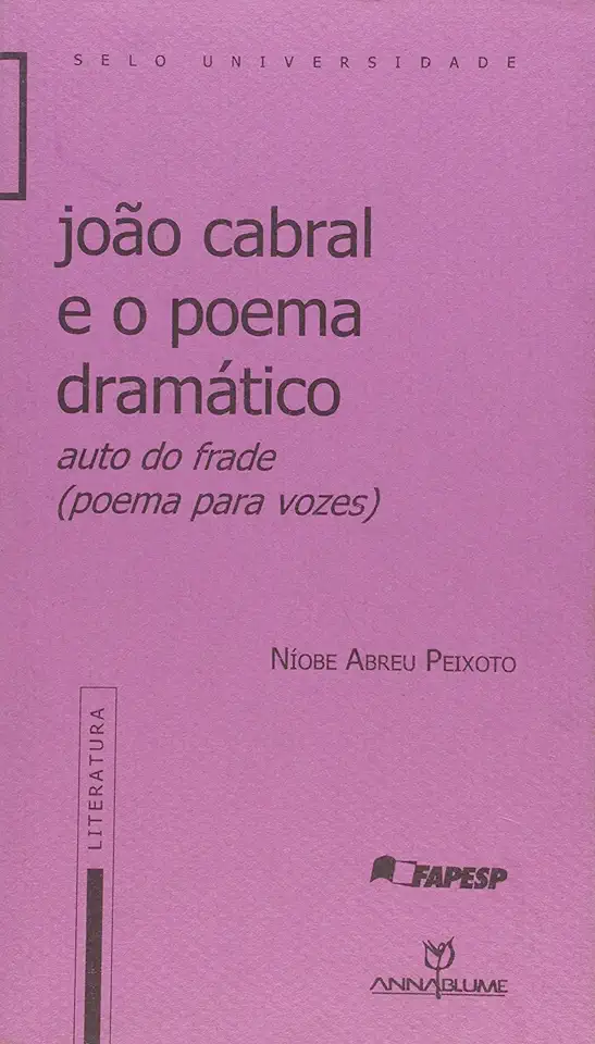 Capa do Livro João Cabral e o Poema Dramático - Níobe Abreu Peixoto