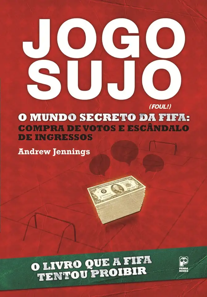 Capa do Livro Jogo Sujo - o Mundo Secreto da Fifa - Andrew Jennings