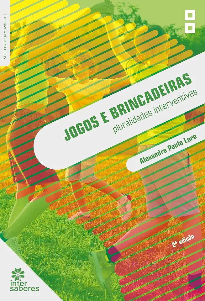 Capa do Livro Jogos e brincadeiras: - Loro, Alexandre Paulo