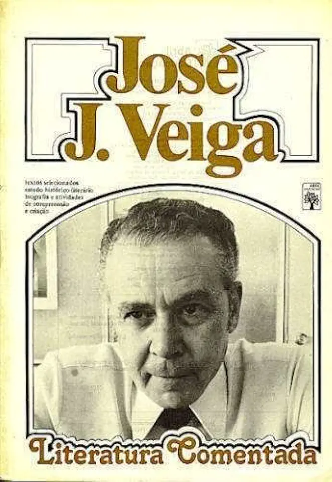 Capa do Livro José J. Veiga - Literatura Comentada - Samira Youssef Campedelli