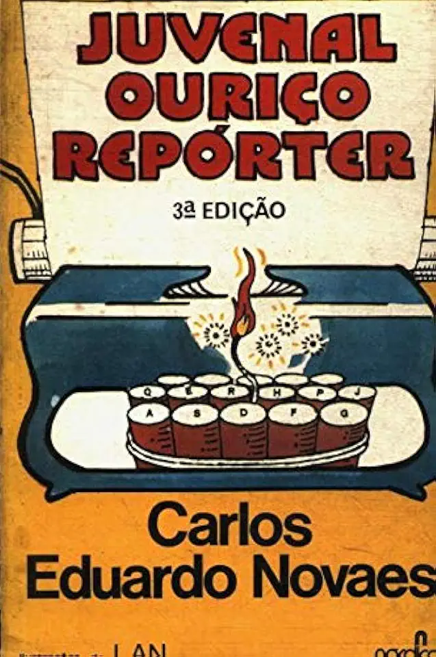 Capa do Livro Juvenal Ouriço Repórter - Carlos Eduardo Novaes